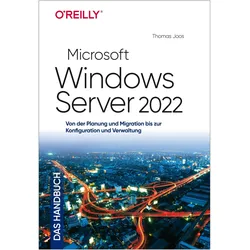 Microsoft Windows Server 2022 – Das Handbuch, Fachbücher von Thomas Joos
