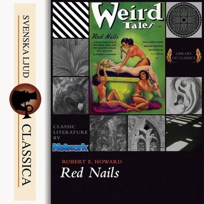 Red Nails (Unabridged) - Robert E. Howard, Audio, 9789176392331