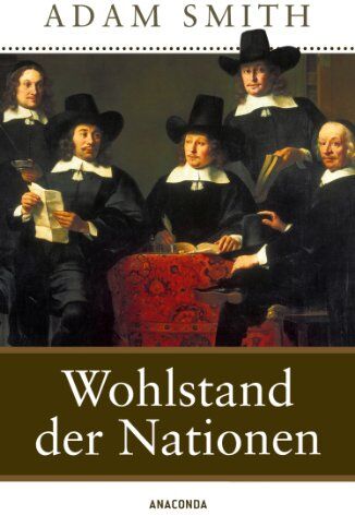 Adam Smith - Wohlstand der Nationen - Preis vom 14.10.2026 23:07:16 h