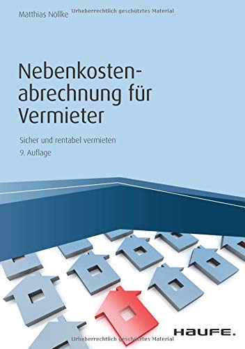 Matthias Nöllke - Nebenkostenabrechnung für Vermieter (Haufe Fachbuch) - Preis vom 09.10.2026 07:28:09 h