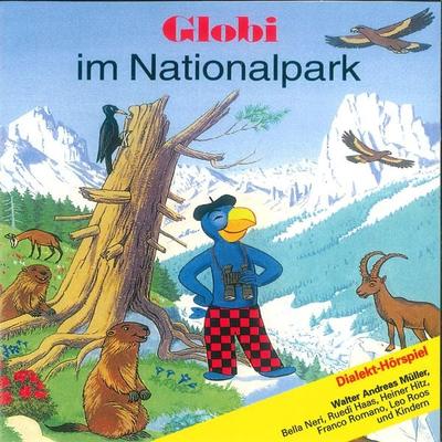 Globi im Nationalpark - , Audio, 7619949822814