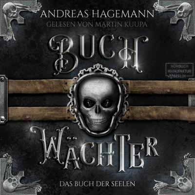 Das Buch der Seelen - Andreas Hagemann, Audio, 4066004431192