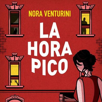 La hora pico - Nora Venturini, Audio, 9789179311117