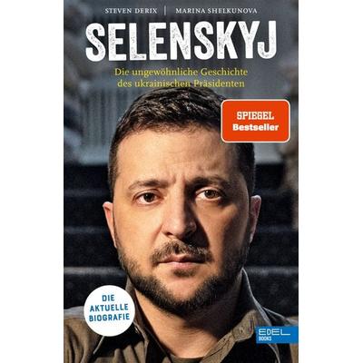 Selenskyj, Taschenbuch von Steven Derix,Marina Shelkunova, Edel Books - ein Verlag der Edel Verlagsgruppe, 978-3-8419-0829-2
