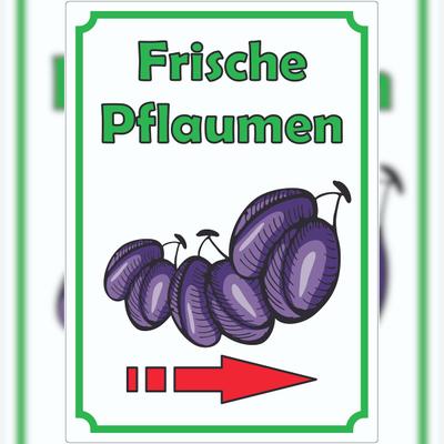 HB-Druck Frische Pflaume Aufkleber Hochkant mit Pfeil rechts A3 (297x420mm)