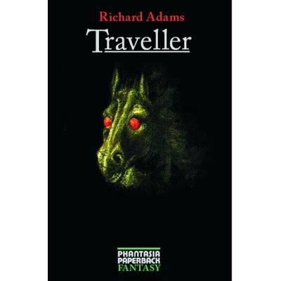 Traveller, Taschenbuch von Richard Adams, Edition Phantasia, 978-3-937897-11-0