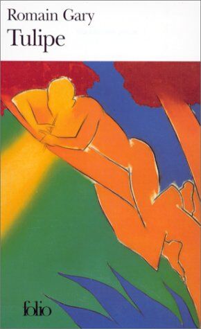 Romain Gary - Tulipe - Preis vom 02.10.2026 23:42:20 h