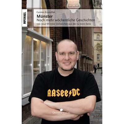 Münster – Noch mehr wöchentliche Geschichten, Taschenbuch von Carsten Krystofiak, Oktober, 978-3-946938-07-1