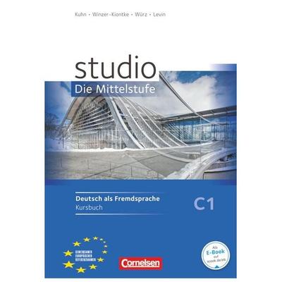 Studio: Die Mittelstufe - Deutsch als Fremdsprache - C1, Taschenbuch von Sabira Levin,Christel Bettermann,Regina Werner,Britta