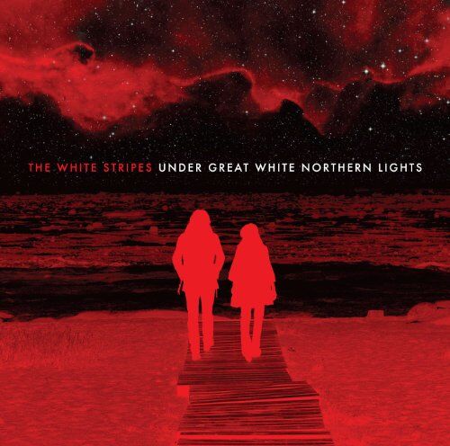 the White Stripes - Under Great White Northern Lights - Preis vom 09.10.2026 07:28:09 h