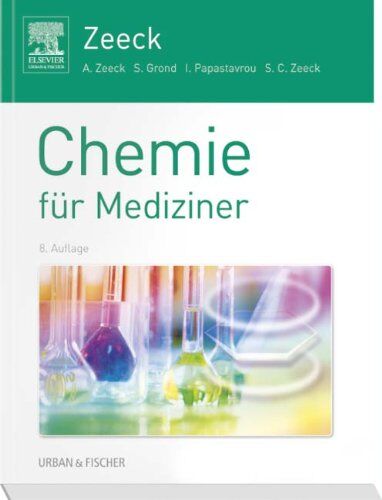 Axel Zeeck - Chemie für Mediziner - Preis vom 11.10.2026 15:43:13 h