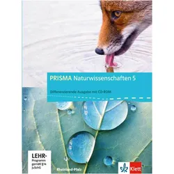 PRISMA Naturwissenschaften. Ausgabe für Rheinland-Pfalz - Differenzierende Ausgabe. Schülerbuch, Schulbücher von Ernst Klett Verlag