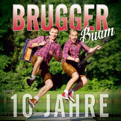 10 Jahre - Brugger Buam, CD, 9003549529866