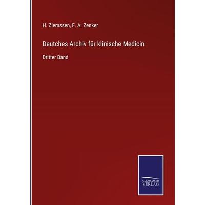Deutches Archiv für klinische Medicin, Gebundene Ausgabe von , Bod, 978-3-7525-3607-2