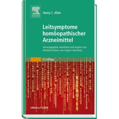 Leitsymptome homöopathischer Arzneimittel, Gebundene Ausgabe von Henry C. Allen, Urban & Fischer, 978-3-437-56970-8