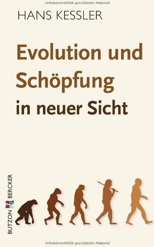 Hans Kessler - Evolution und Schöpfung in neuer Sicht - Preis vom 11.10.2026 03:10:56 h