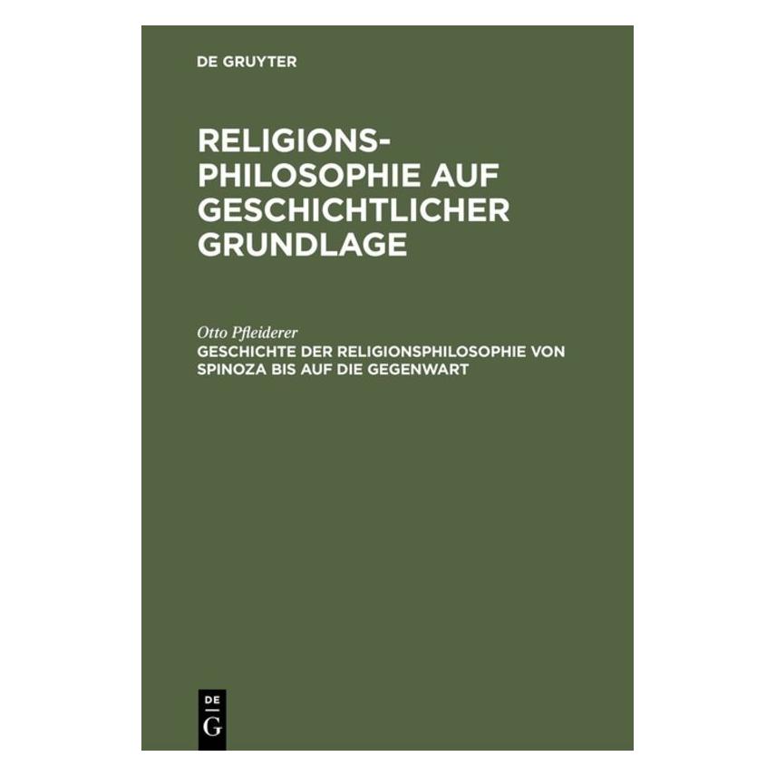 De Gruyter Pfleiderer:Religionsphilosophie auf ges (Deutsch, Hardcover, Otto Pfleiderer) (67771027)