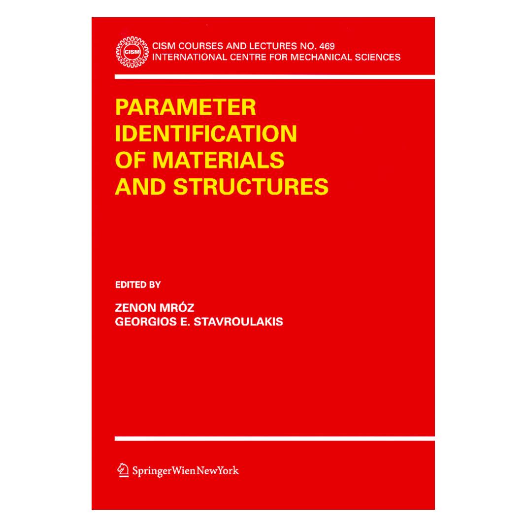 Springer Parameter Identification of Materials and Structures (Englisch, Softcover, Georgios E. Stavroulakis, Zenon Mróz) (55188779)