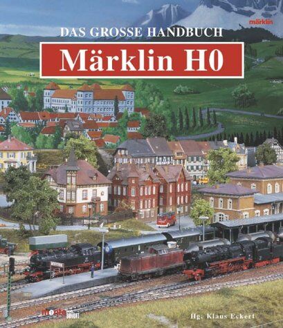 Thomas Rietig - Das große Handbuch Märklin H0 - Preis vom 06.10.2026 07:26:00 h