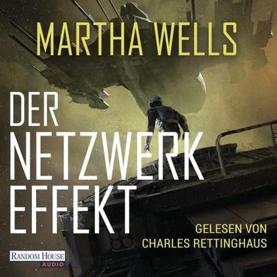 Der Netzwerkeffekt - Martha Wells, Audio, 9783837154115