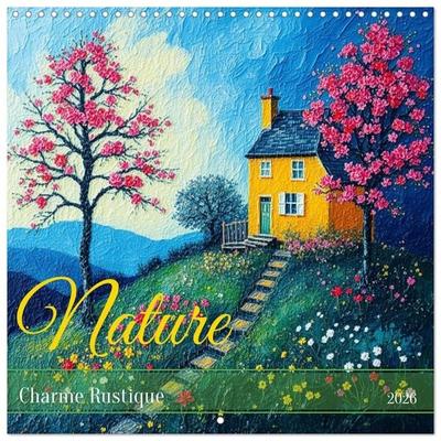 Sual´M, S: Nature Charme Rustique (Calendrier mural carré 20