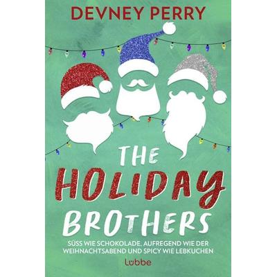 The Holiday Brothers, Taschenbuch von Devney Perry, Lübbe, 978-3-404-19497-1