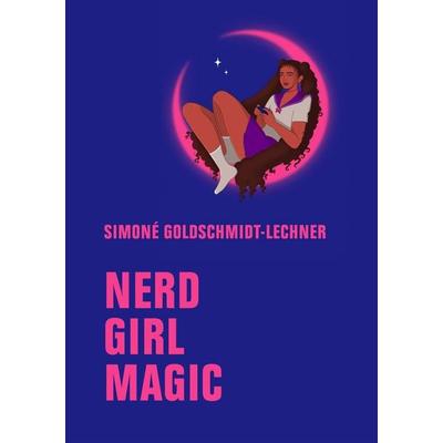 Nerd Girl Magic, Gebundene Ausgabe von Simoné Goldschmidt-Lechner, Verbrecher, 978-3-95732-611-9