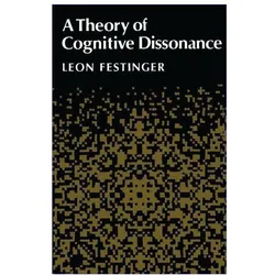 A Theory of Cognitive Dissonance, Fachbücher von Leon Festinger