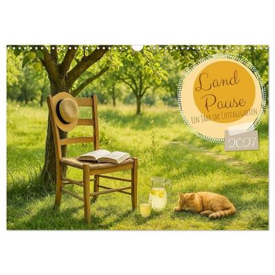 Land Pause - Ein Jahr im Cottagegarten (Wandkalender 2027 DIN A3 quer), CALVENDO Monatskalender
