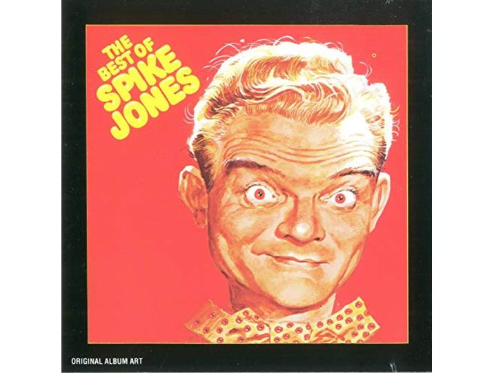 The Best Of Spike Jones And His City Slickers (CD)