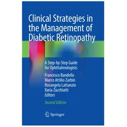 Clinical Strategies in the Management of Diabetic Retinopathy, Fachbücher von Ilaria Zucchiatti, Rosangela Lattanzio, Francesco Bandello, Marco Lattanzio, Attilio Zarbin
