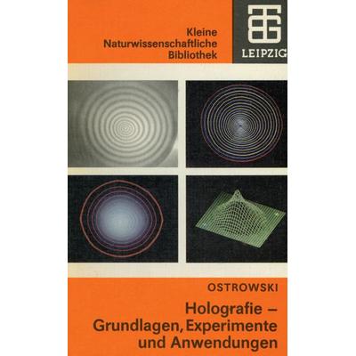 Holografie, Taschenbuch von Juri I. Ostrowski, Vieweg & Teubner, 978-3-322-00390-4