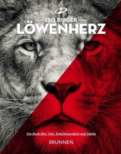 Leo Bigger - Löwenherz: Ein Buch über Mut, Entschlossenheit und Stärke - Preis vom 09.10.2026 07:28:09 h