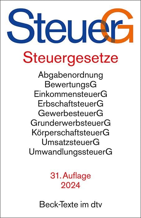 Steuergesetze: Abgabenordnung, Bewertungsgesetz, Einkommensteuer einschließlich Nebenbestimmungen sowie Einkommensteuer-Tabellen, Erbschaftsteuer, ... Umwandlungssteuer u.a. (Beck-Texte im dtv) - Preis vom 17.10.2026 19:25:27 h