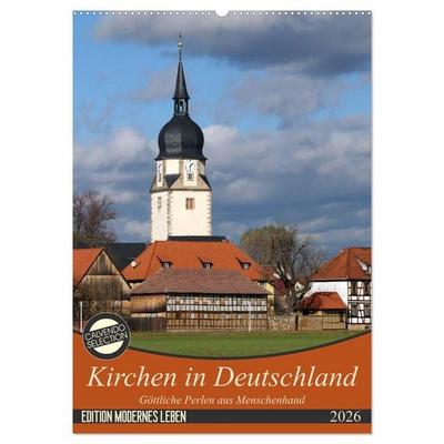 Kirchen in Deutschland - Göttliche Perlen aus Menschenhand (Wandkalender 2026 DIN A2 hoch), CALVENDO Monatskalender