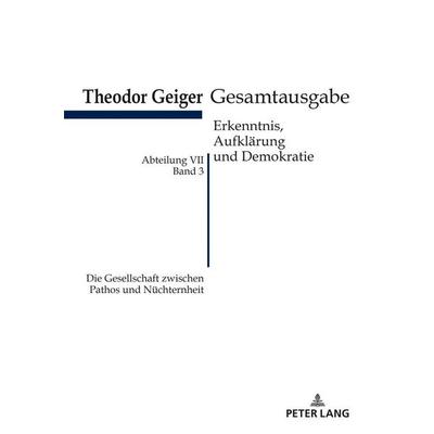 Die Gesellschaft zwischen Pathos und Nüchternheit, Taschenbuch von , Peter Lang GmbH, Internationaler Verlag der Wissenschaften, 978-3-631-76618-7