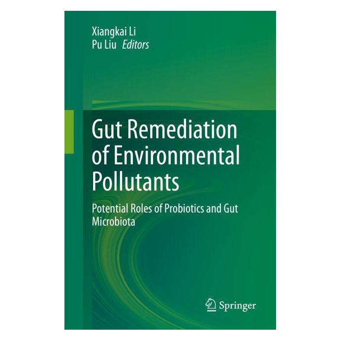 Springer Gut Remediation of Environmental Pollutants (Englisch, Hardcover, Pu Liu, Xiangkai Li) (61643380)