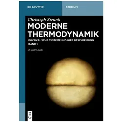 Christoph Strunk: Moderne Thermodynamik / Physikalische Systeme und ihre Beschreibung, Fachbücher von Christoph Strunk
