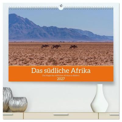 Das südliche Afrika 2027 (hochwertiger Premium Wandkalender 2027 DIN A2 quer), Kunstdruck in Hochglanz