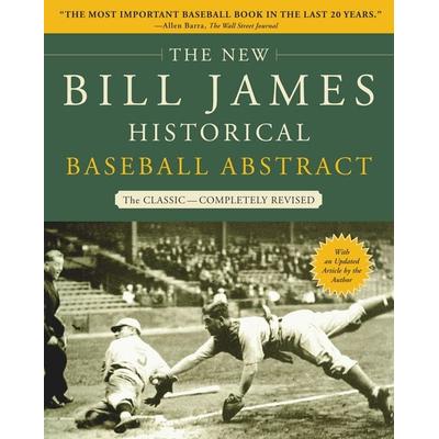 The New Bill James Historical Baseball Abstract, Taschenbuch von Bill James, Simon & Schuster N.Y., 978-0-7432-2722-3
