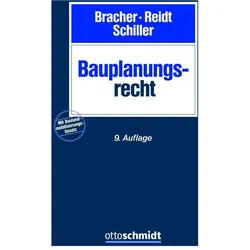 Bauplanungsrecht, Fachbücher von Gernot Schiller, Christian-Dietrich Bracher, Olaf Reidt