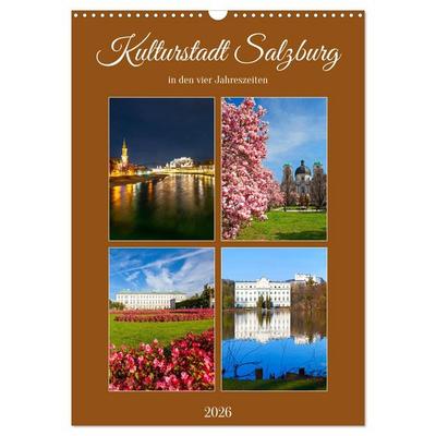 Kulturstadt Salzburg (Wandkalender 2026 DIN A3 hoch), CALVENDO Monatskalender