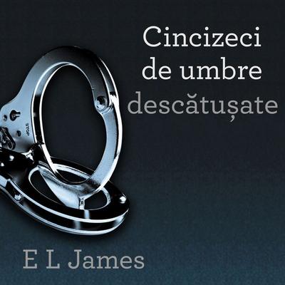 Cincizeci de umbre descătușate - E.L. James, Audio, 9789152126325