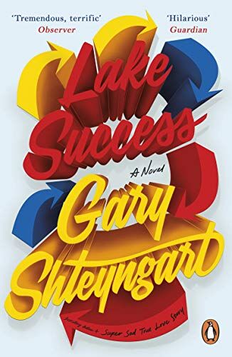 Gary Shteyngart - Lake Success - Preis vom 01.10.2026 17:08:56 h