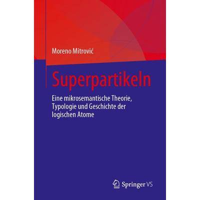 Superpartikeln, Taschenbuch von Moreno Mitrović, Springer, 978-3-031-39718-9