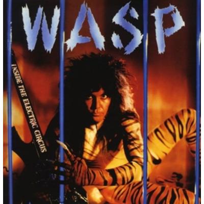 Inside The Electric Circus (Blue Vinyl) - W.a.S.P., Vinyl