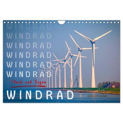 Windrad - Fluch und Segen (Wandkalender 2026 DIN A4 quer), CALVENDO Monatskalender