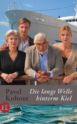Pavel Kohout - Die lange Welle hinterm Kiel: Roman (insel taschenbuch) - Preis vom 19.10.2026 19:33:35 h