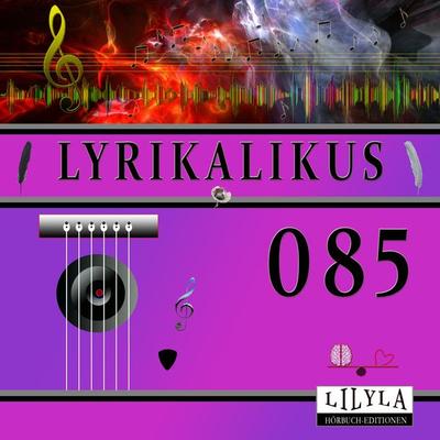 Lyrikalikus 085 - Christian Morgenstern, Audio, 9783969787939