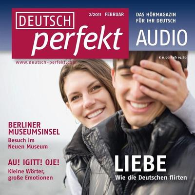 Deutsch lernen Audio - Flirten auf Deutsch - Barbara Schiele,Yvonne Pöppelbaum,Martin Langeder,Henriette Kurt,Barbara Kerbel, Audio, 4056198053201